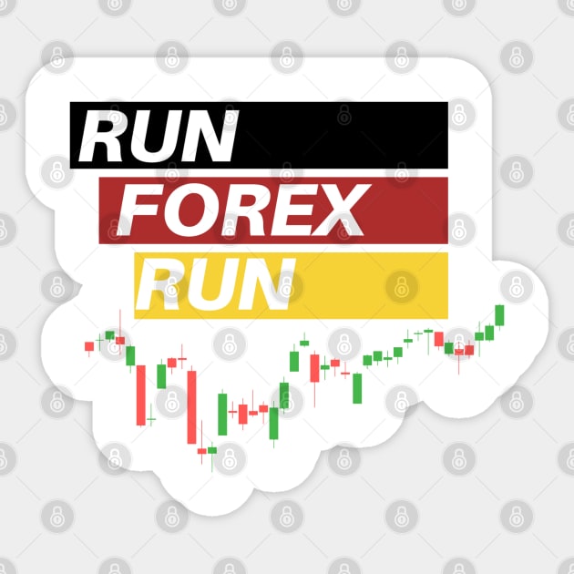 Run Forex Run Sticker by Trader Shirts